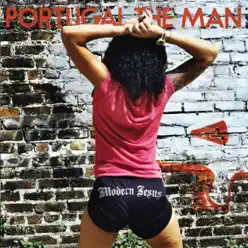 Modern Jesus - Single - Portugal. The Man