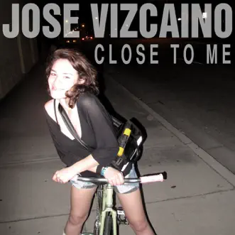 Close to Me by Jose Vizcaino song reviws