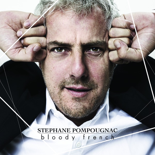 Bloody French - Stéphane Pompougnac