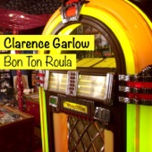 Clarence Garlow - Bon Ton Roula