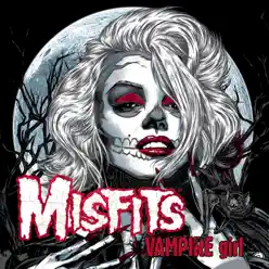 Vampire Girl - Single - The Misfits