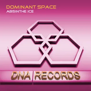 baixar álbum Dominant Space - Absinthe Ice