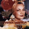 MaMáe Eu Quero I Want My MaMa (1940) by Carmen Miranda iTunes Track 3