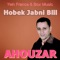 Hobek Jabni Blil - Ahouzar lyrics