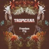 Tropicana - Single