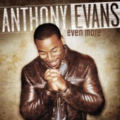 Anthony Evans - Here's My Life (Album Version)