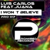 I Won´t Believe (feat. Juana) - Single