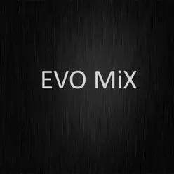 Evo Mix - Dschinghis Khan