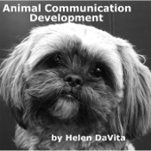 Animal Communication Development - Helen Da Vita