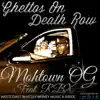 Ghettos On Death Row (feat. RBX) - Single album lyrics, reviews, download