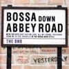 Bossa Down Abbey Road