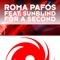 For a Second (feat. Sunblind) - Roma Pafos lyrics