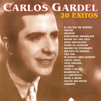 20 Éxitos - Carlos Gardel