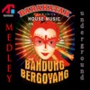 House Music Medley Barakatak, 2004