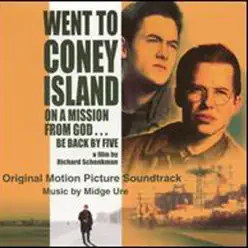 Went to Coney Island On a Mission from God... Be Back By Five St - Midge Ure Went to Coney Island On a Mission from God... Be Back By Five St - Midge Ure