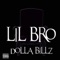 Dolla Billz - Lil Bro lyrics