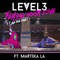 Feeling Your Love (LaaDeeDaa) [feat. Martika LA] - Level 3 lyrics