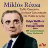 Miklos Rozsa: Cello Concerto - Sinfonia Concertante album lyrics, reviews, download