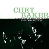 Chet Baker : The Collection artwork