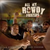 All My Rowdy Friends (Original Score)