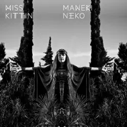 Maneki Neko - EP - Miss Kittin Maneki Neko - EP - Miss Kittin