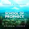 Prophecy & the Gospel album lyrics, reviews, download
