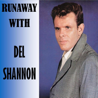 Del Shannon - Runaway With artwork