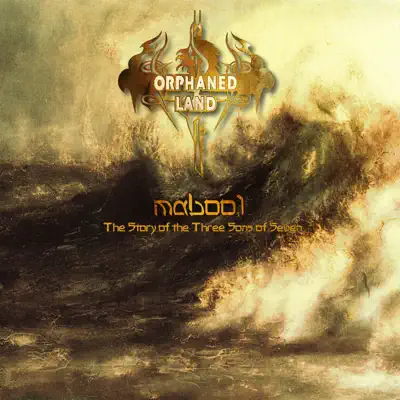Mabool - The Story of the Three Sons of Seven - Orphaned Land