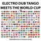 Raíces - Electro Dub Tango lyrics