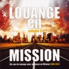 Louange en mission, Vol. 2 (Dix ans de louange avec Jeunesse en Mission 2000-2010)