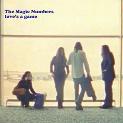 Love's a Game - Single - The Magic Numbers
