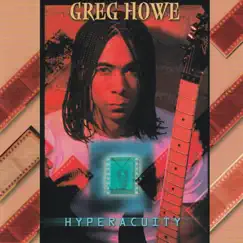Hyperacuity by Greg Howe album reviews, ratings, credits
