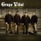Que Sepan Todos - Grupo Vidal lyrics