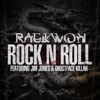 Rock n Roll (feat. Jim Jones, Ghostface Killah & Kobe Honeycutt) - Single