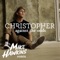 Against the Odds (Mike Hawkins Remix) - Christopher lyrics