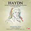Haydn: Concerto No. 3 for Flute, Oboe and Orchestra in G Major, Hob. VIIh/3 (Remastered) - Single album lyrics, reviews, download