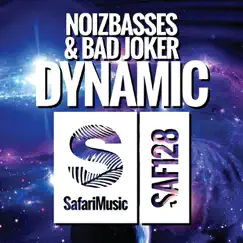 Dynamic - Single by NoizBasses & Bad Joker album reviews, ratings, credits