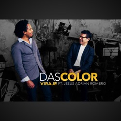 Viraje - Das Color (feat. Jesús Adrián Romero)