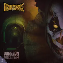Dungeon Master, Vol. 2 - Single by Abstrakt Sonance album reviews, ratings, credits