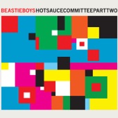 The Beastie Boys - Don't Play No Game That I Can't Win (featuring Santigold)
