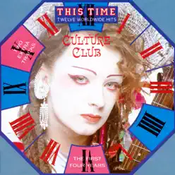 Culture Club: This Time - The First Four Years - Culture Club