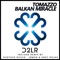Balkan Miracle - Tomazzo lyrics