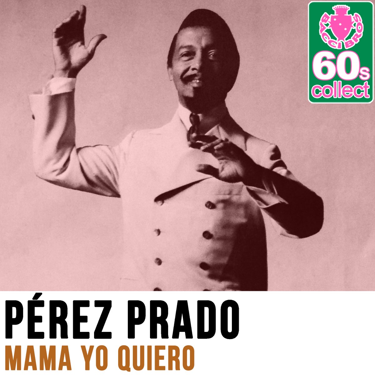Laugh Cemetery Contemporary Mama Yo Quiero (Remastered) - Single by Pérez Prado on Apple Music