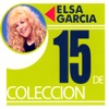 15 de Colección - Elsa Garcia