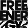 Free Energy - Single album lyrics, reviews, download