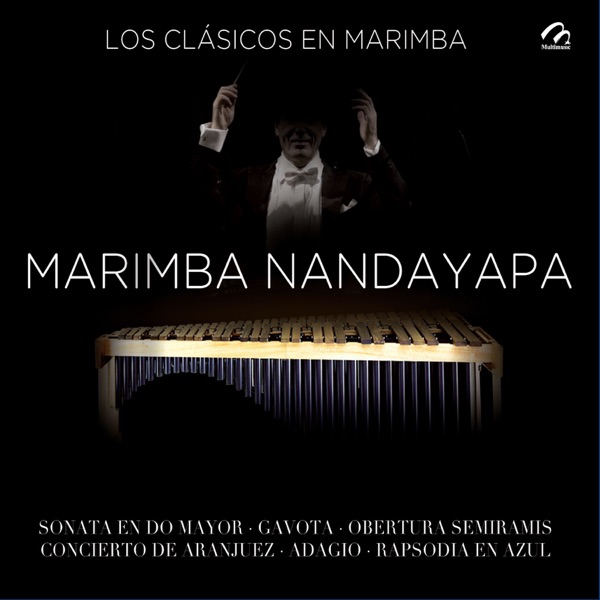 Marimba Nandayapa Los Clasicos En Marimba Marimba Nandayapa LetsLoop