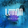 Lemon - Będę z Tobą (Radio Edit)
