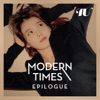 Modern Times – Epilogue, 2013