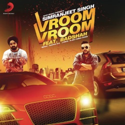 Simranjeet Singh - Vroom Vroom (feat. Badshah)