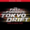 The Fast and the Furious: Tokyo Drift - Brian Tyler & Hollywood Studio Symphony lyrics